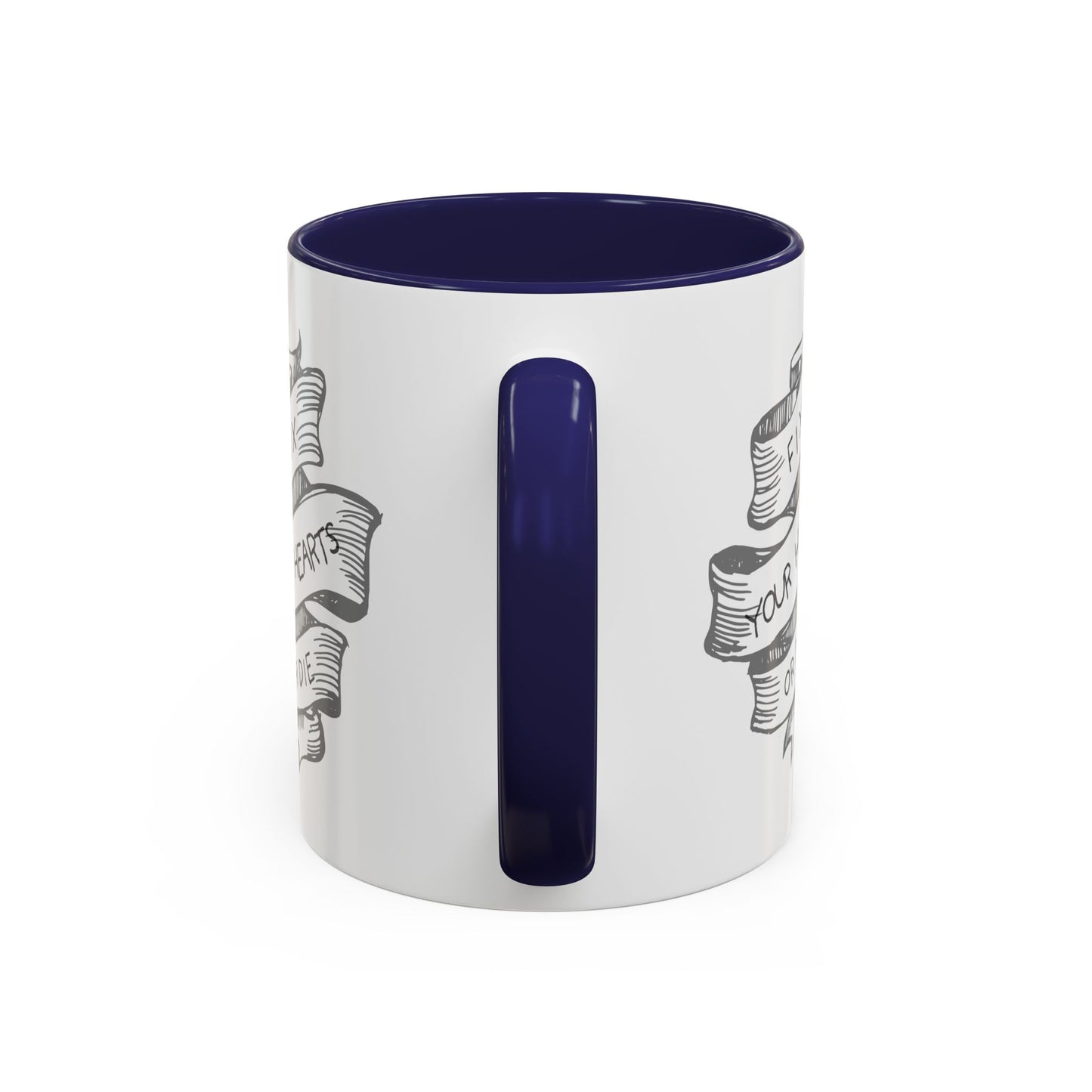 Fix your hearts or die - 11/15oz coffee mug