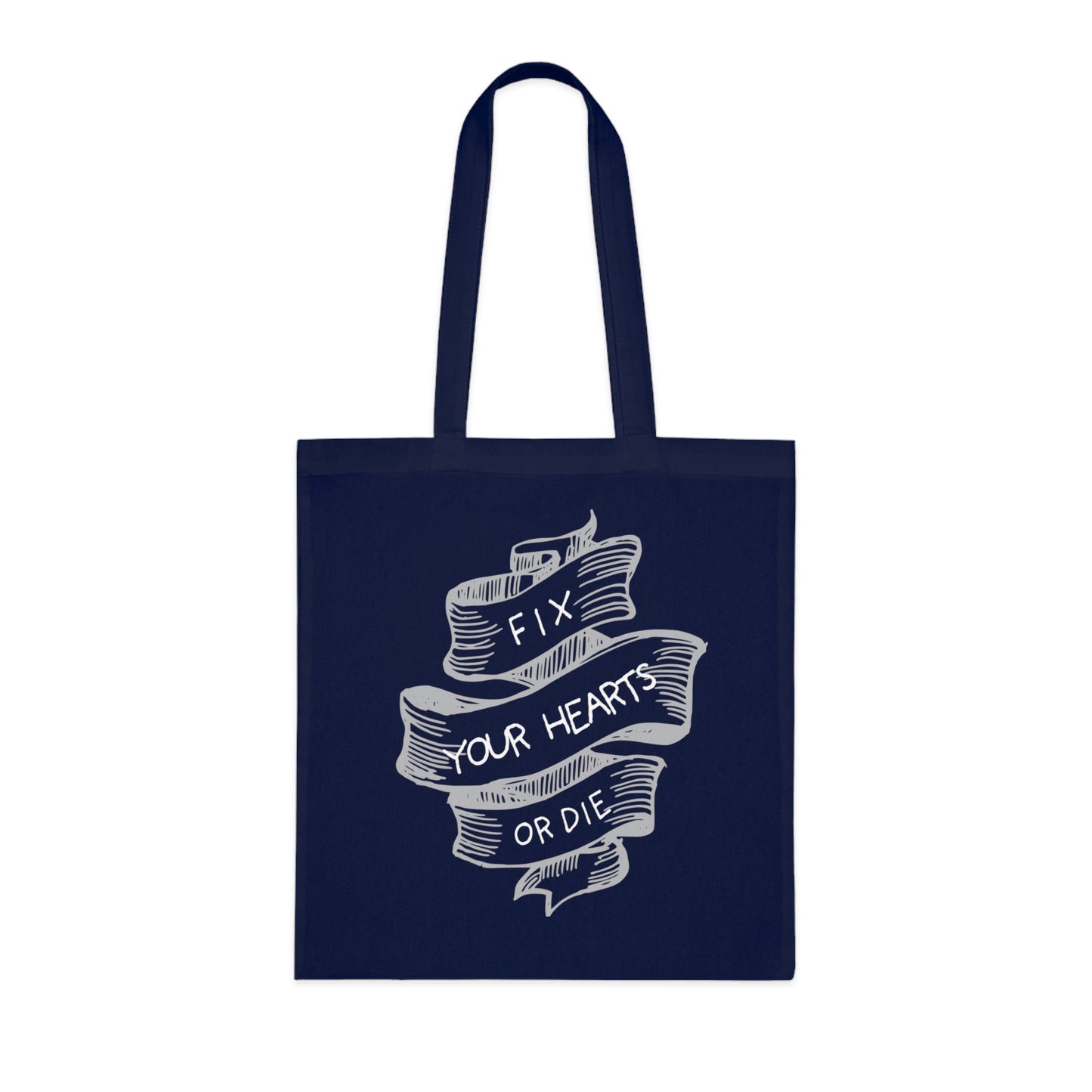 Fix your hearts Cotton Tote Bag